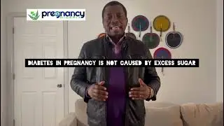 DIABETES in pregnancy is not caused by excess sugar.
