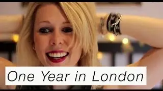 One Year in London || Steff Bell