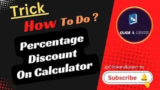 Short Trick : How to do Percentage Discount on Calculator