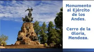 Monumento al ejército de los Andes en Mendoza. Monumento al general San Martín. 17 de agosto.