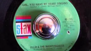 OLLIE & THE NIGHTINGALES -  GIRL , YOU HAVE MY HEART SINGING