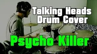 Psycho Killer - DRUM COVER #2 - Alexandre Dobruski