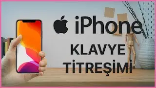 iPhone Klavye Titreşimi Nasıl Açılır? – Adım Adım Ayar Rehberi
