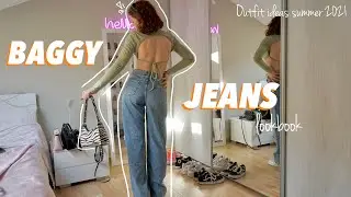How To Style BAGGY JEANS | Summer 2021 ✨