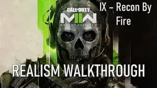 Call of Duty: Modern Warfare II Realism Playthrough - Recon by Fire (PC EXTREME)