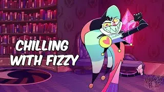 Chilling With Fizzy
