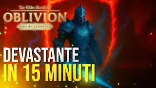 OBLIVION REMASTERED How to BECOME DEVASTATING in 15 minutes 🔥