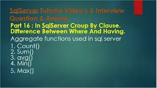 Part 16 : In Sqlserver Group By Clause.
