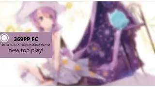 [NEW TOP PLAY] Kano, Stella-rium (Asterisk MAKINA Remix) FC 369PP