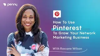 How To Use Pinterest To Grow Your Network Marketing Business