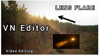 How to add LENS FLARE  in VN  video editor | VN video editor Bengali Tutorial