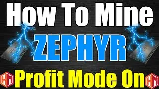 How To Mine ZEPHYR - LIKE A BOSS CPU Mining