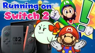 How Do The Mario RPGs Run On Switch 2? | Mario & Luigi: Brothership & Paper Mario