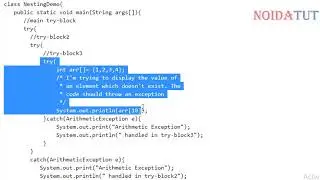 Nested try catch block in Java – Exception handling