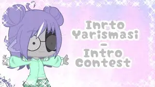 Intro yarışması // Intro contest // FEEL FREE TO JOIN! // Description-Açıklama // ✨ \\