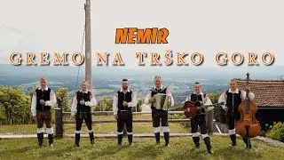 Nemir - Gremo na Trško goro (Official video)
