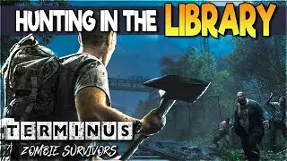 Learning The Hard Way - Terminus Zombie Survivors Let's Play