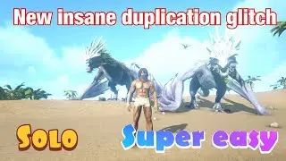 *NEW* Solo duplication glitch Easiest duplication method (ARK Survival evolved) Dino duplication