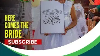 See what the Lord has done I Best Bride entrance I Kenya weddings