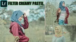 cara edit foto filter creamy pastel | lightroom mobile tutorial