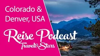 Colorado & Denver: Das Herz der Rocky Mountains