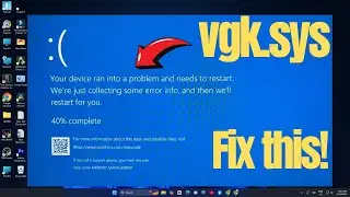 How to Fix vgk.sys BSOD Error in Valorant & League of Legends at Launch