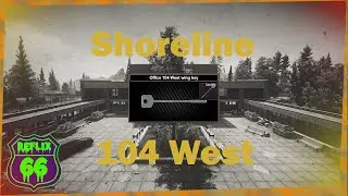 .12 Shoreline 104 West Key Guide - Reflix66 - Escape From Tarkov