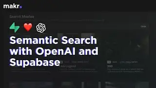 Semantic Search with Supabase and OpenAI