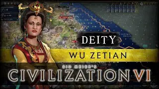 Civilization VI - Wu Zetian | Deity City Building Casual Run | Full Gameplay | Victory Turn 308