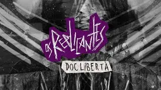 Os Replicantes |  DOC Libertà