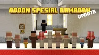 Addon Spesial Ramadhan Update!! Ramadan Pack || Addon MCPE