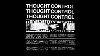 Thought Control - Shock The System 2020 (Full EP)