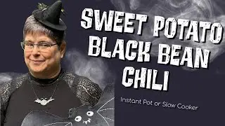 Instant Pot Sweet Potato Black Bean Chili - Vegan and No Added Oil!