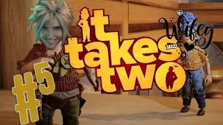 Kloud Plays |It Takes Two| Pt 5
