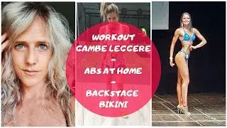ALLENAMENTO GAMBE LEGGERE II ABS A CASA II BACKSTAGE BIKINI