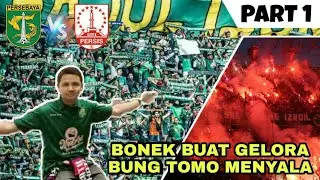 PERTANDINGAN PERTAMA DENGAN SUPORTER SETELAH PANDEMI, 729 GAME [PERSEBAYA VS PERSIS] Part 1