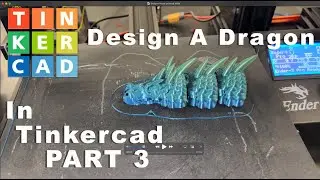 How To Make a Print in Place Articulated Dragon PART 3 of 4