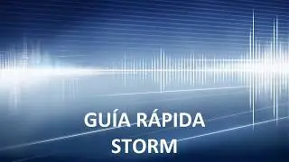 STORM - Guía Rápida