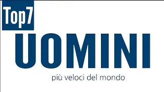 Uomini più veloci del mondo
