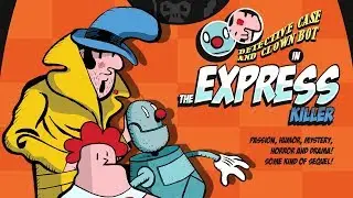 The Express Killer - Trailer E3 2018