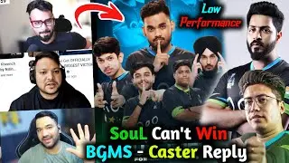 Caster Predict SouL Can't Win BGMS🚨 Saumay Low Performance😱 Ayogi Mayavi✅