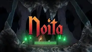 Noita!