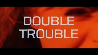 Elvis Presley - Double Trouble