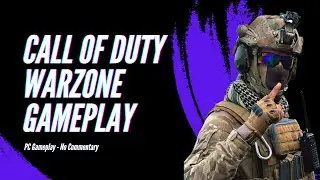 Call of Duty: Warzone - DMZ | Gameplay [PC-HD] | No Commentary