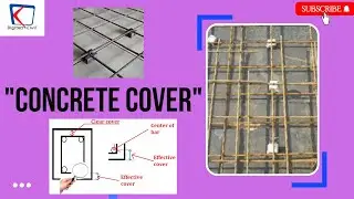 Concrete Cover | Covering | Clear Cover | Effective Cover | Nominal Cover | Civil Engineer |