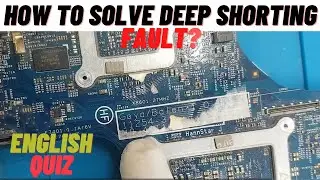 DV 6 7000 Goya Deep Shorting Case Study | How to solve Deep Shorting fault? | Laptop Repair course
