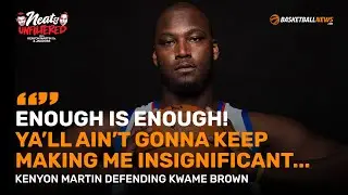 Kenyon Martin and Jadakiss talk Kwame Brown and his Recent Comments | Neat and Unfiltered