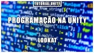 LookAt | Programação na Unity
