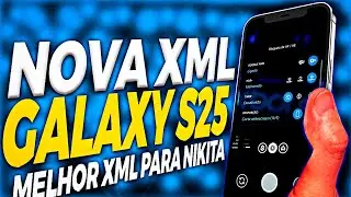 THIS is the BEST XML for GCAM NIKITA 7.4 - XML ​​GALAXY S25 - NEVER TAKE A BAD PHOTO AGAIN!