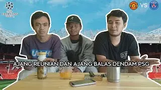 MEMBAHAS DAN PREDIKSI PERTANDINGAN LIGA CHAMPIONS GRUP H MAN. UTD VS PSG